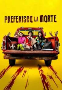 Preferisco la morte